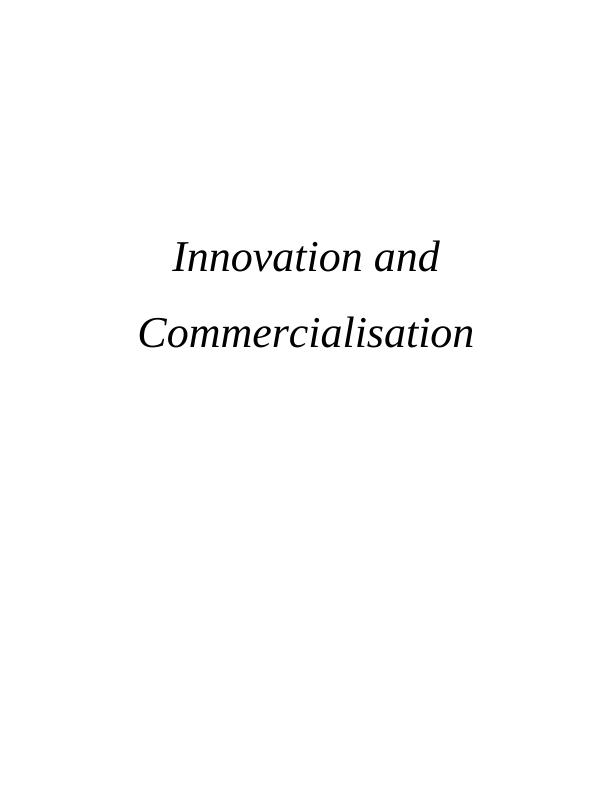 Innovation and Commercialisation: Ways of Sourcing and Processing Innovation in Walmart and Iceland Foods Ltd_1