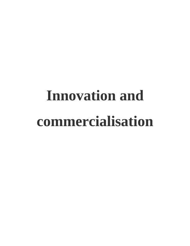 Innovation & Commercialization: Importance, Strategies, Frugal Innovation, NPD, Funding_1