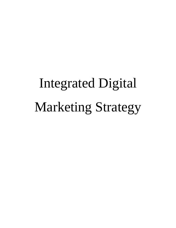 Integrated Digital Marketing Strategy for Desklib_1