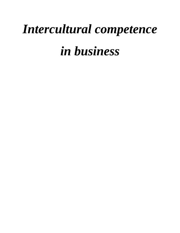 Intercultural Competence In Business: Understanding Cultural Autobiography