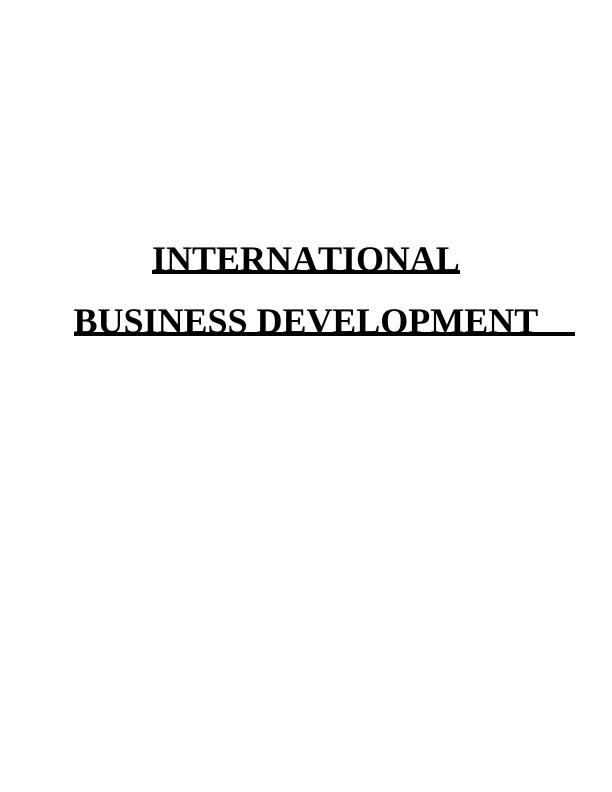 International Business Development: Opportunities and Threats for House of Dorchester_1