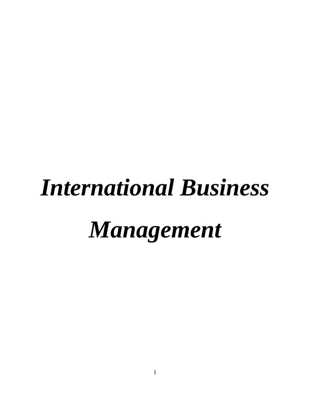 International Business Management: Entry Modes and Frameworks for Global Expansion_1