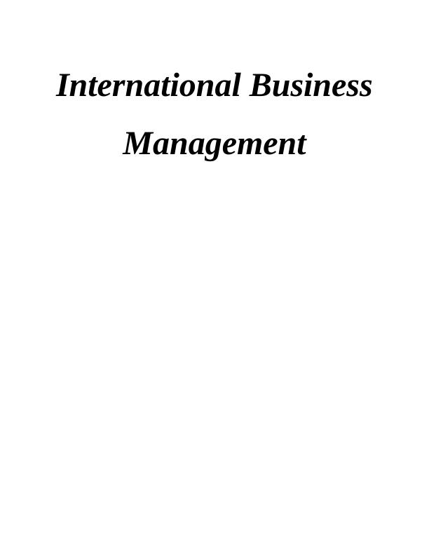 International Business Management: A Case Study of Hilton Food Group_1