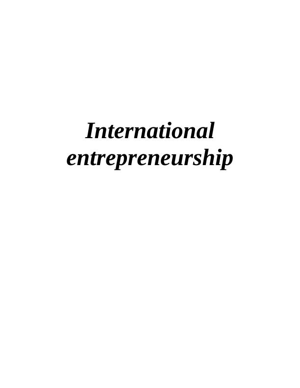 case study on an international entrepreneur
