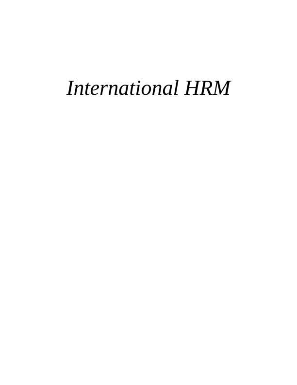 International Human Resource Management and Globalised Economy_1