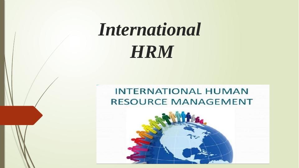 what is international assignment in hrm