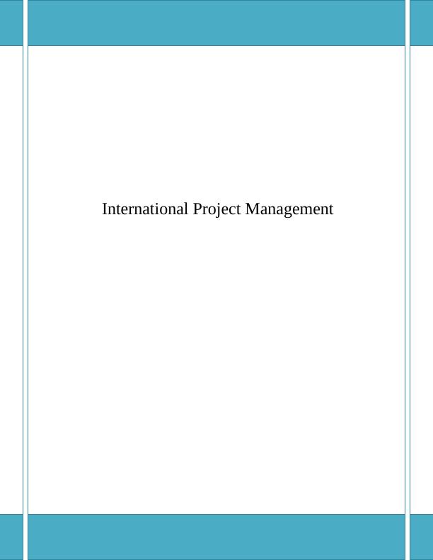 International Project Management For Solar Panel Installations - Desklib