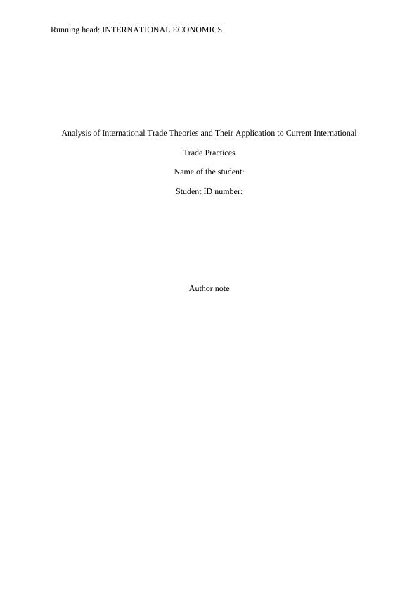 Analysis of International Trade Theories and Their Application to Current International Trade Practices_1