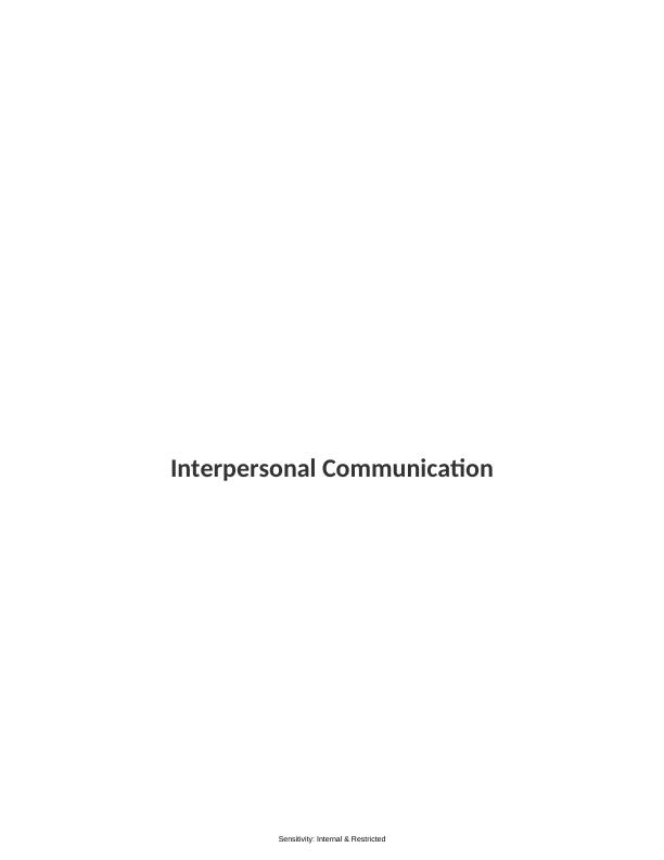 Interpersonal Communication - Sensitivity: Internal & Restricted_1