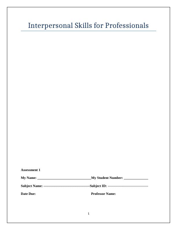 Interpersonal Skills for Professionals - Assessment 1