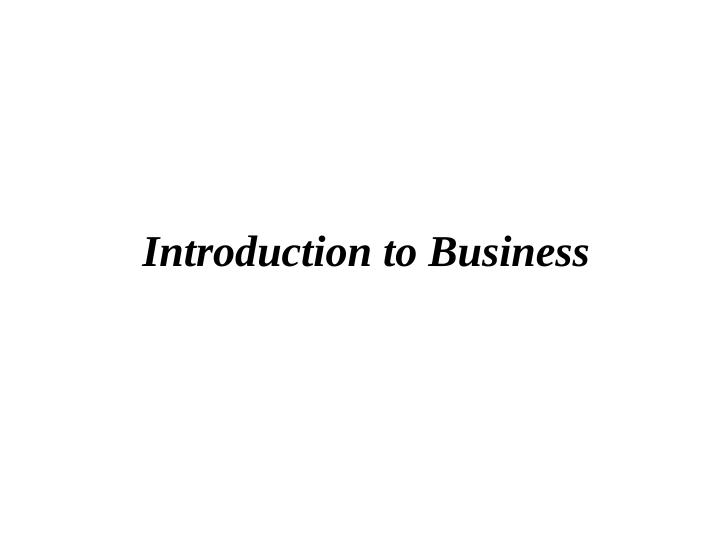 Introduction To Business: Types Of Organizations, Marketing Strategy 