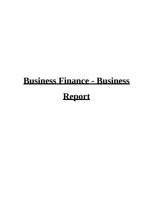Business Finance - Business Report_1