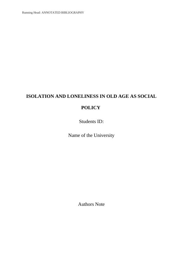 Isolation and Loneliness in Old Age as Social Policy - An Annotated Bibliography_1