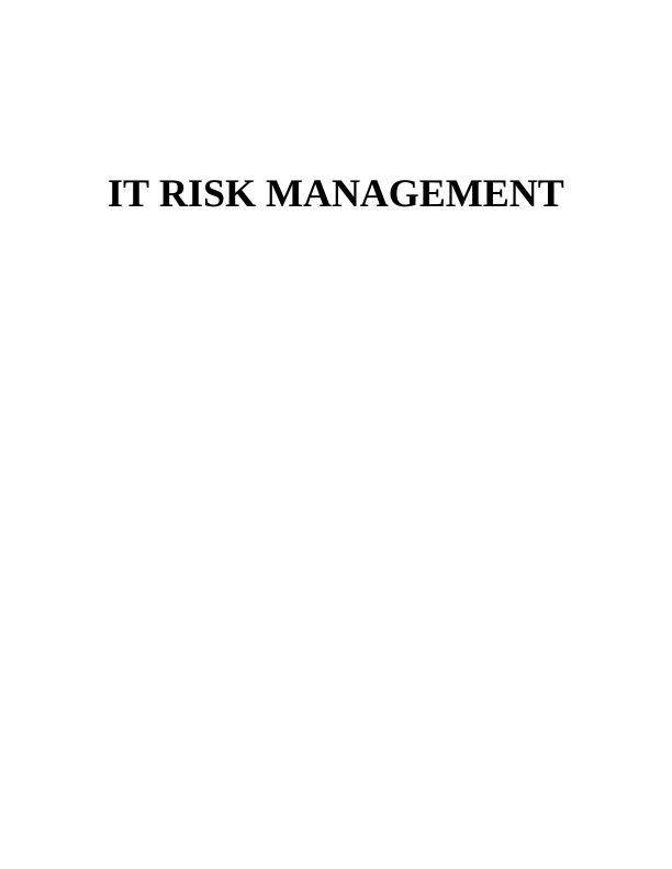 IT Risk Management: Business Continuity Plan and Disaster Recovery Plan for DMR Building_1