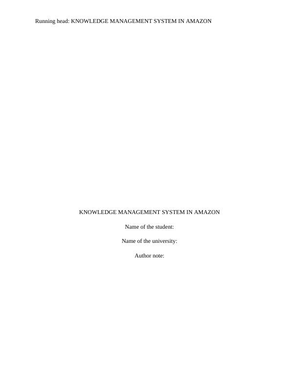Knowledge Management System in Amazon - Desklib