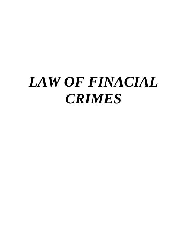 Law of Financial Crimes - Desklib_1