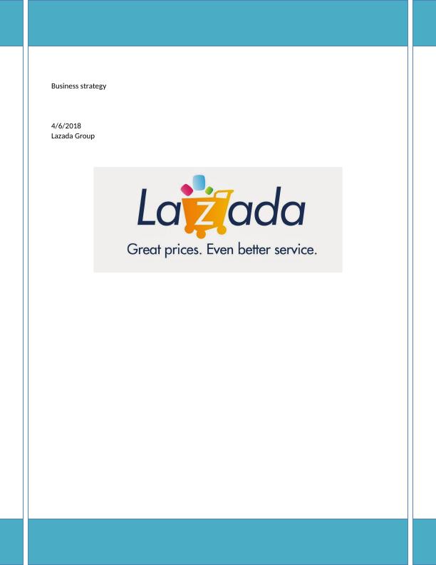 Business Strategy for Lazada Group: SWOT, PESTLE, Competitors Analysis and Recommendations_1