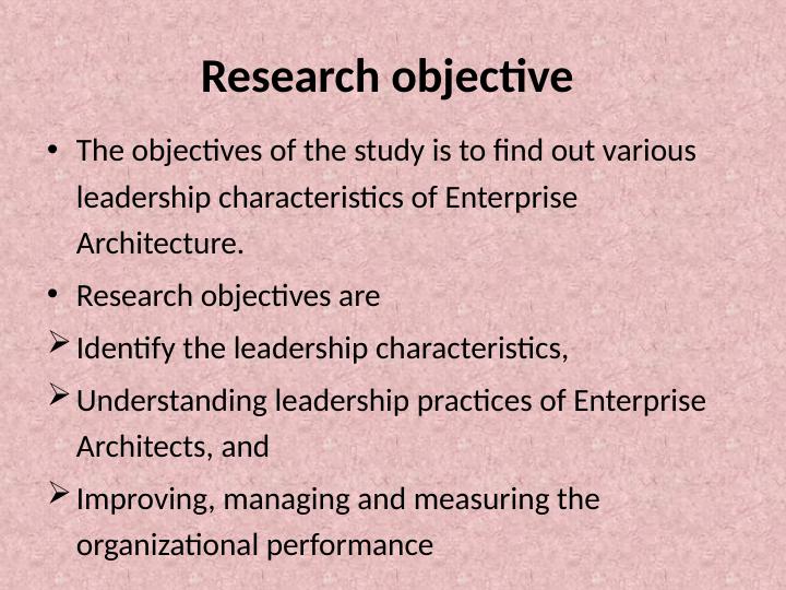 Leadership Characteristics in Enterprise Architecture: A Study_3