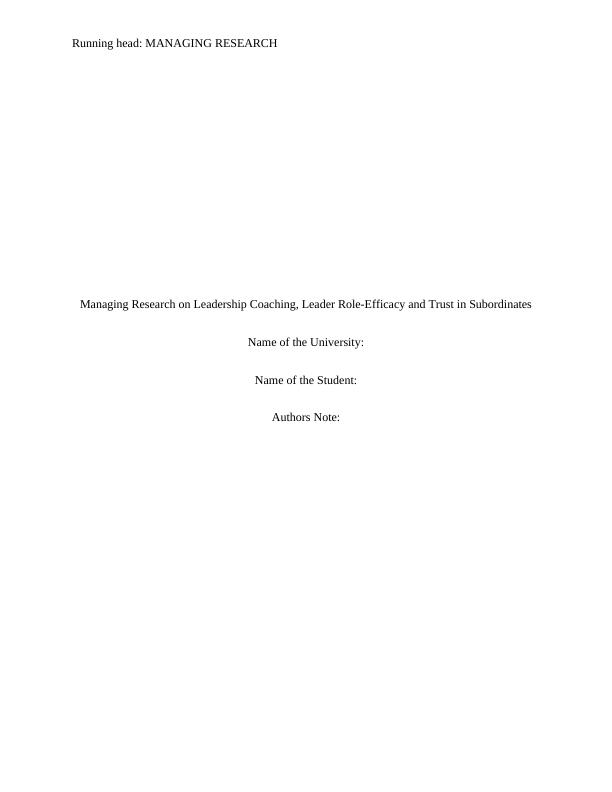 Managing Research on Leadership Coaching, Leader Role-Efficacy and Trust in Subordinates_1