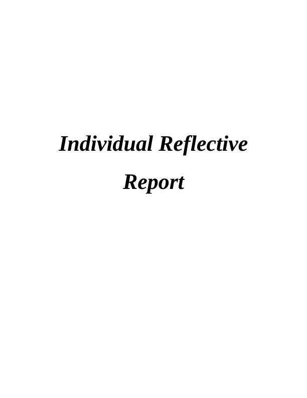 Individual Reflective Report on Leadership Styles and Entrepreneurship Qualities_1