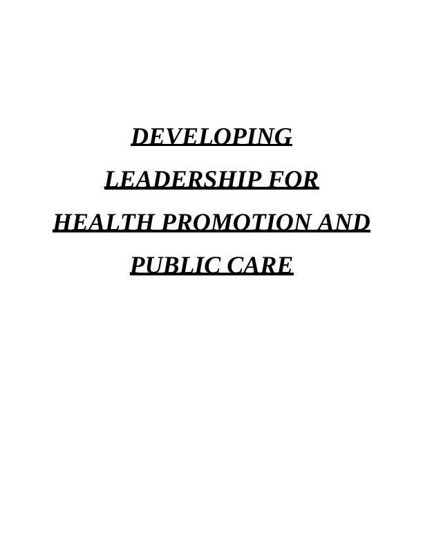 Developing Leadership for Health Promotion and Public Care_1