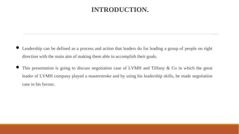 Leadership and Leading: A Case Study of LVMH and Tiffany Negotiation_2
