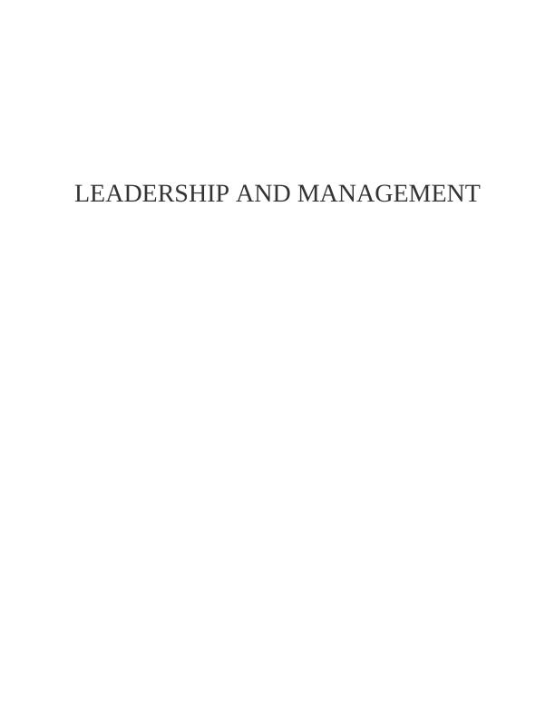 Leadership And Management Theories And Their Application - Desklib