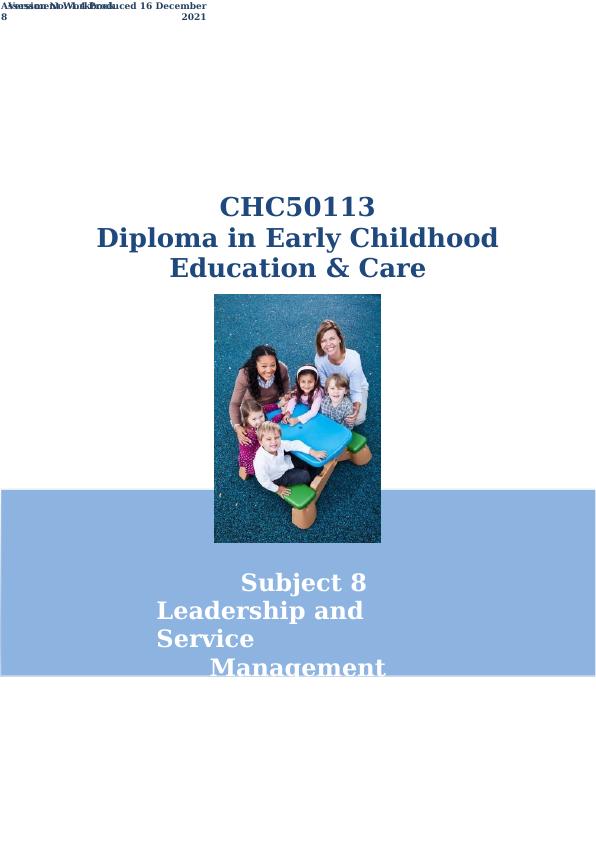 Leadership and Service Management Assessment for CHC50113 Diploma in Early Childhood Education & Care_1