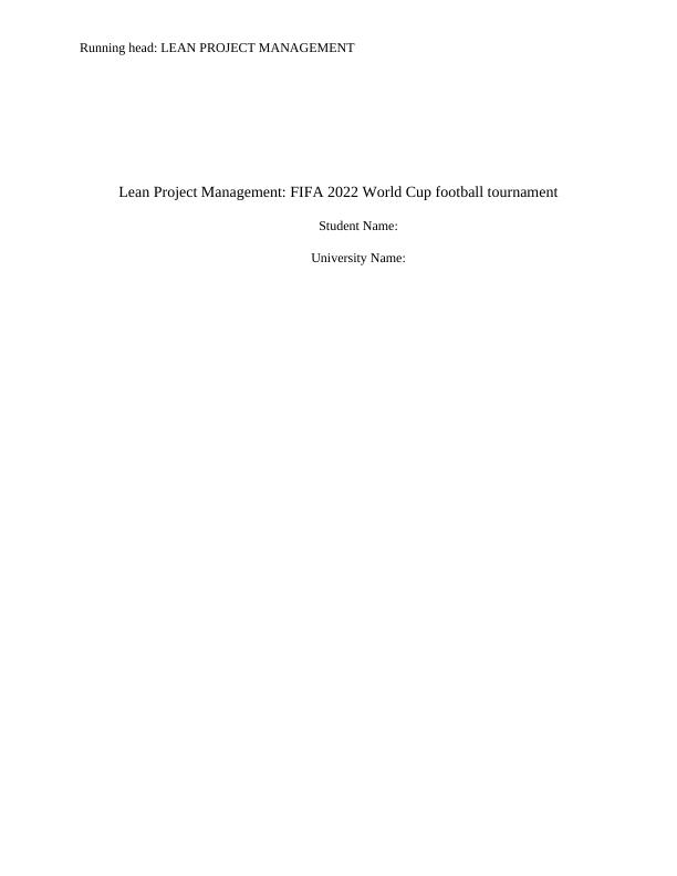 Implementing Lean Project Management for FIFA 2022 World Cup