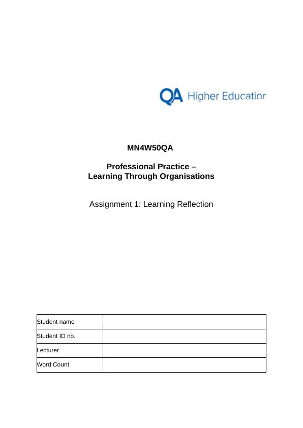Assessment 1 Learning Reflection for Professional Practice Learning