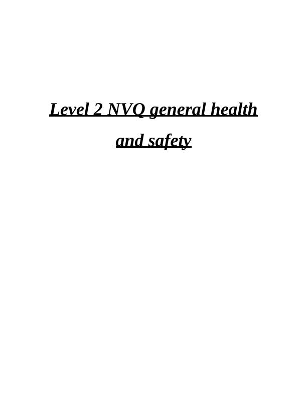 Level 2 NVQ General Health and Safety Study Material_1