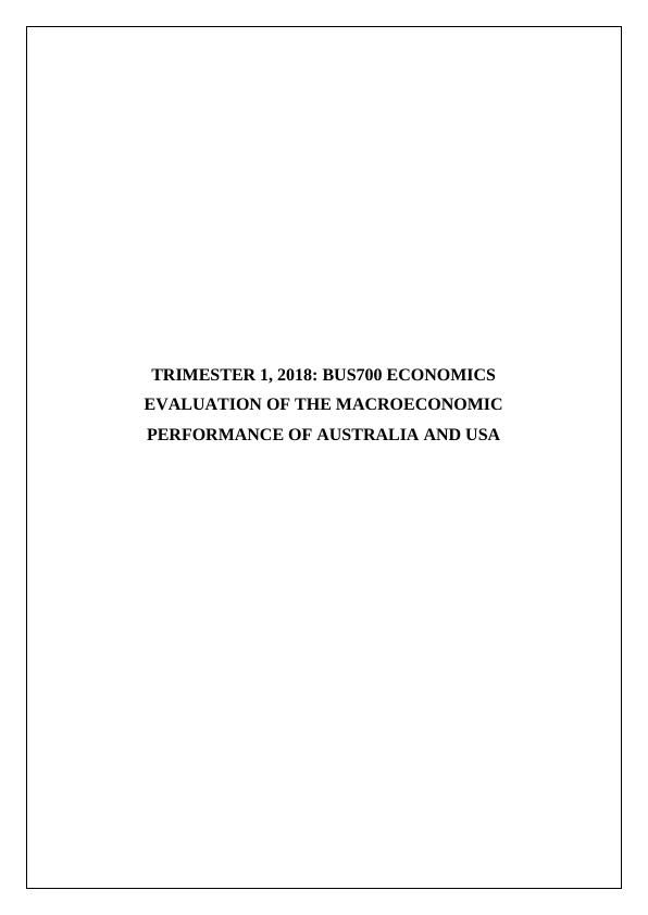 Evaluation of the Macroeconomic Performance of Australia and USA_1