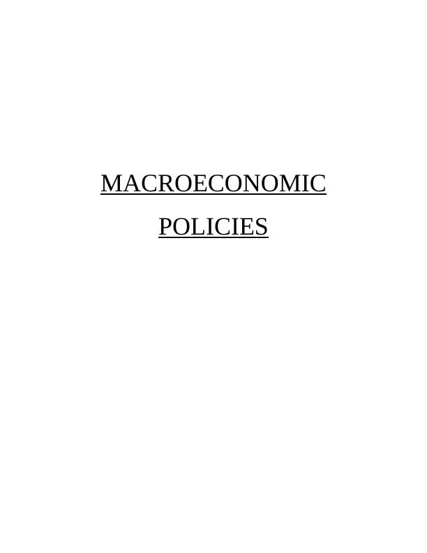 Global Macroeconomic Policies: Fiscal and Monetary Policy Implementation in UK_1