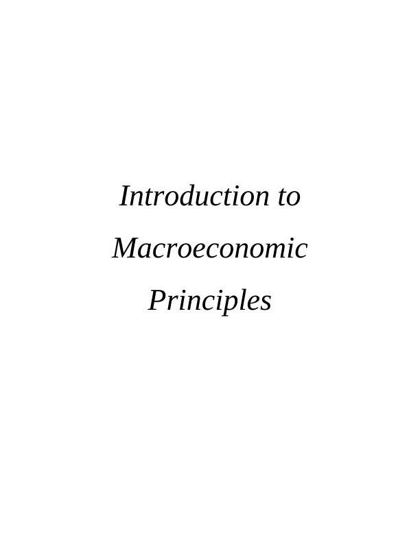 Introduction To Macroeconomic Principles And Understanding Of GDP