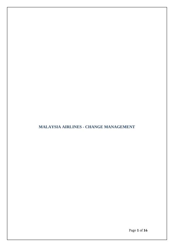 Malaysia Airlines Change Management - Strategic Goals, Analysis & Way Forward_1