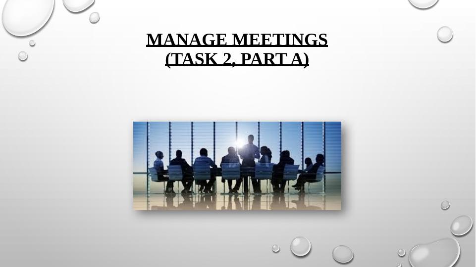 Manage Meetings: Meeting Agenda, Legislations, Notification, Minute Taker, Special Requirements_1