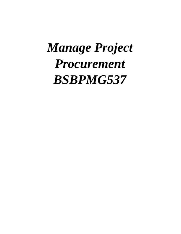 Manage Project Procurement BSBPMG537_1