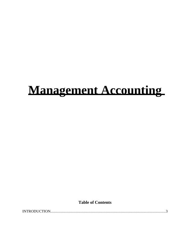 Management Accounting: Cost Analysis, Reporting, and Budgetary Control_1