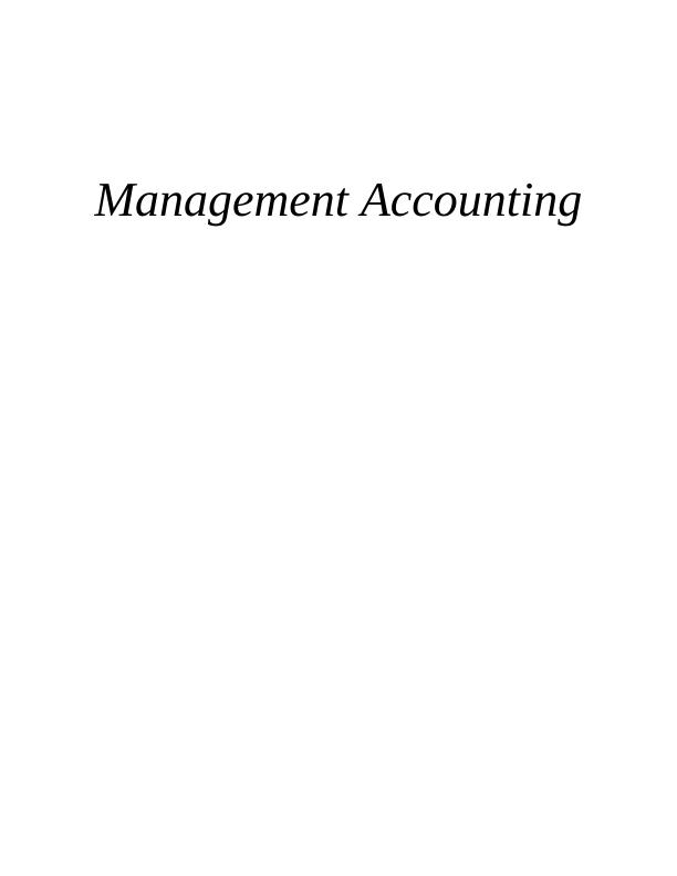 Management Accounting: Monthly Report Evaluation and Online Store Decision_1