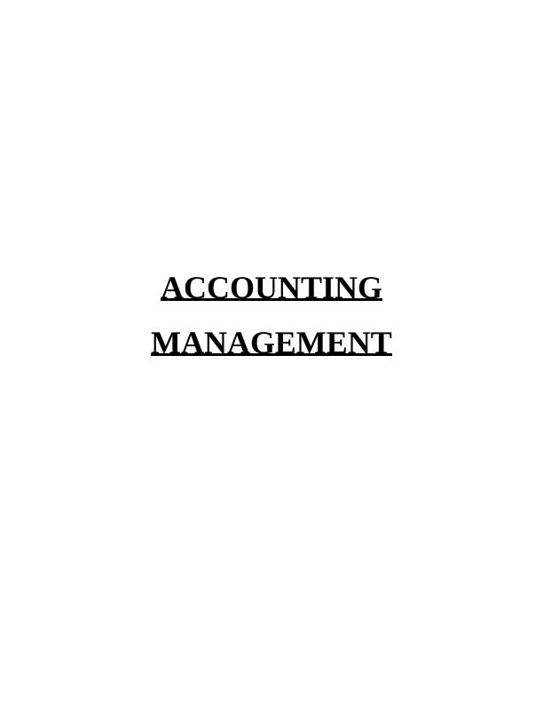 Management Accounting: Principles, Systems, Reports, and Functions_1