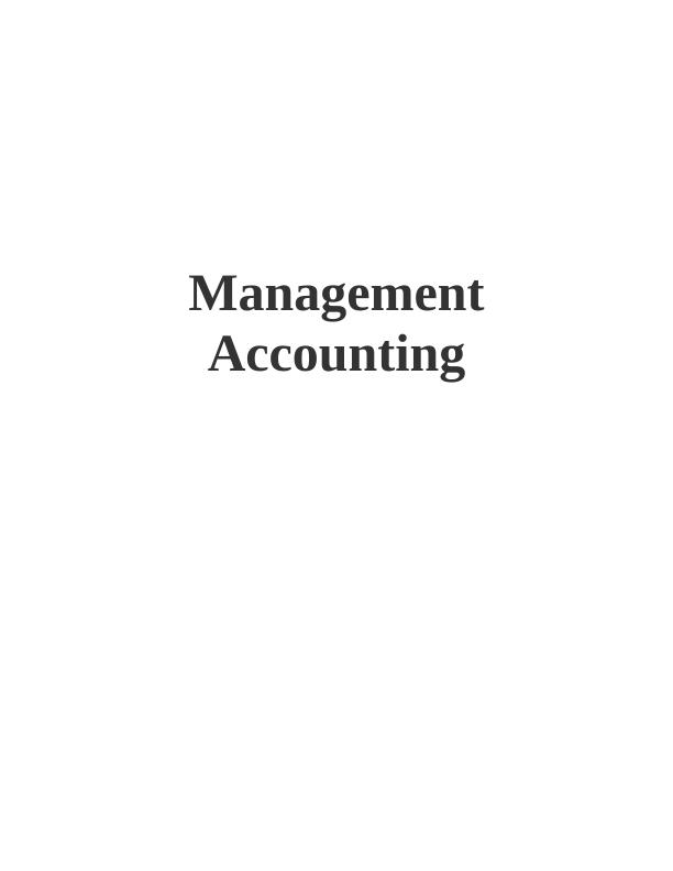 Management Accounting Systems and Cost Analysis by Absorption and Marginal Costing_1
