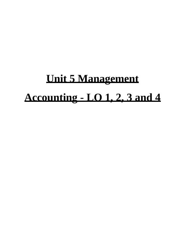 Management Accounting Systems and Principles - LO 1, 2, 3 and 4_1