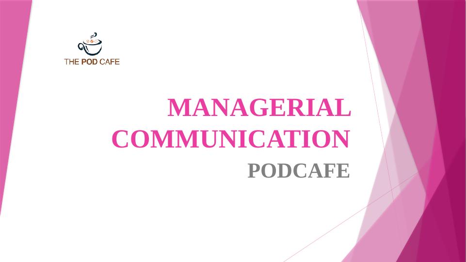 case study on managerial communication