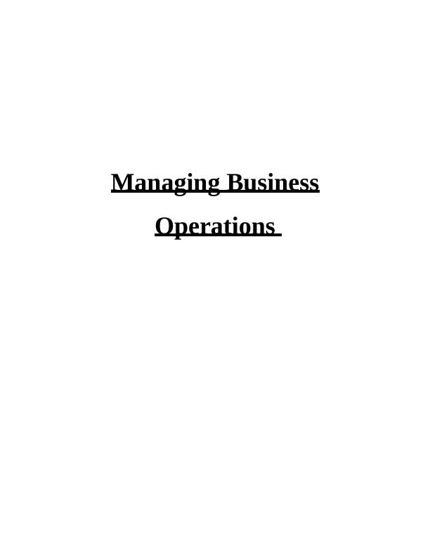 Managing Business Operations: Analysing Starbucks Crisis and Supply Chain Management Strategies_1