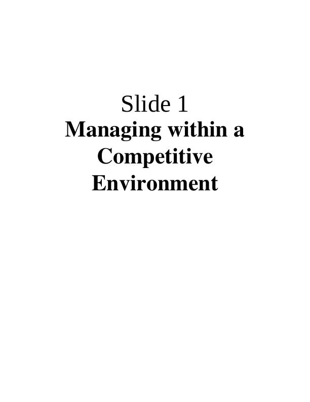 Managing within a Competitive Environment Part 01_1