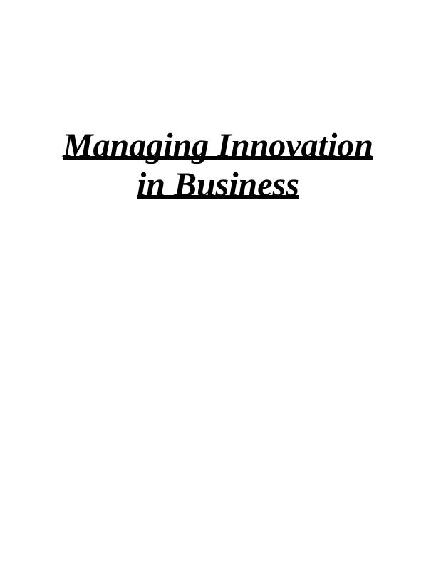 Managing Innovation in Business (Pass Criteria)_1