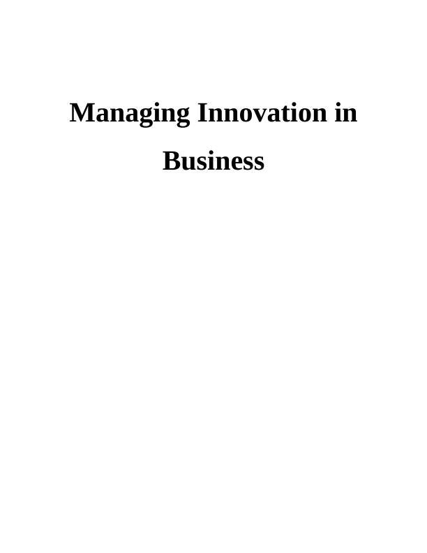 Managing Innovation in Business: HSBC's Innovation History and Future Strategies_1