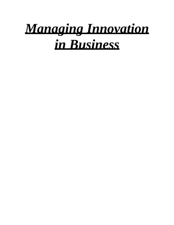 Managing Innovation in Business: A Case Study of Mercedes Benz_1