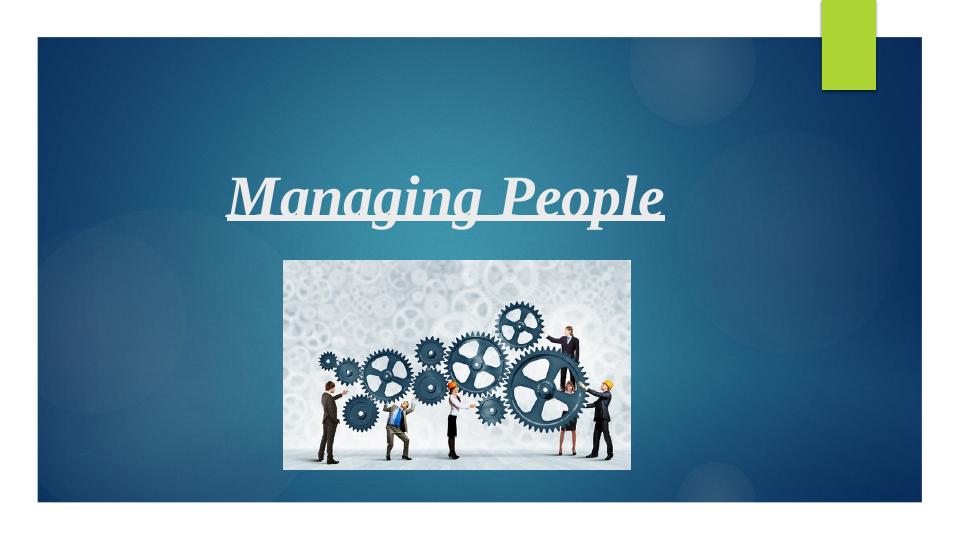 Managing People: Functions, Importance, Evolution, and External Factors ...