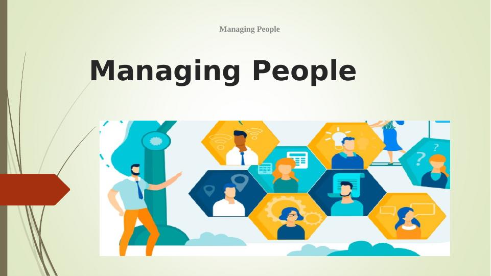 Managing People: Importance, Functions and Significance